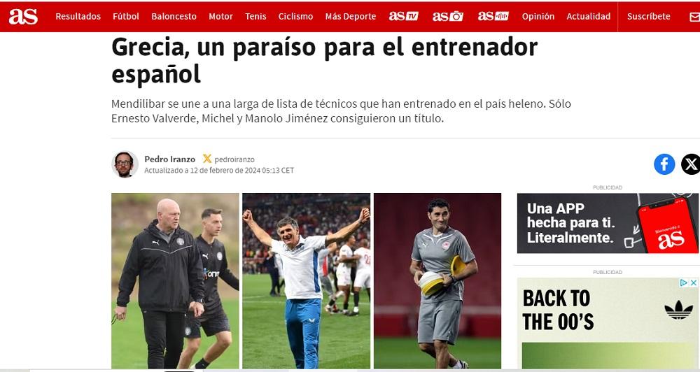 Από τον Μανόλο Χιμένεθ έως τον Μεντιλίμπαρ: «Ελλάδα, ένας παράδεισος για τον Ισπανό προπονητή» γράφει η «As»