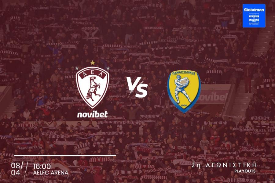 ΑΕΛ Novibet: Τα εισιτήρια με Παναιτωλικό