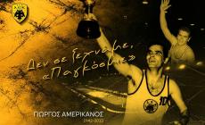 AEK για τον Αμερικάνο: «13 χρόνια χωρίς Εσένα»